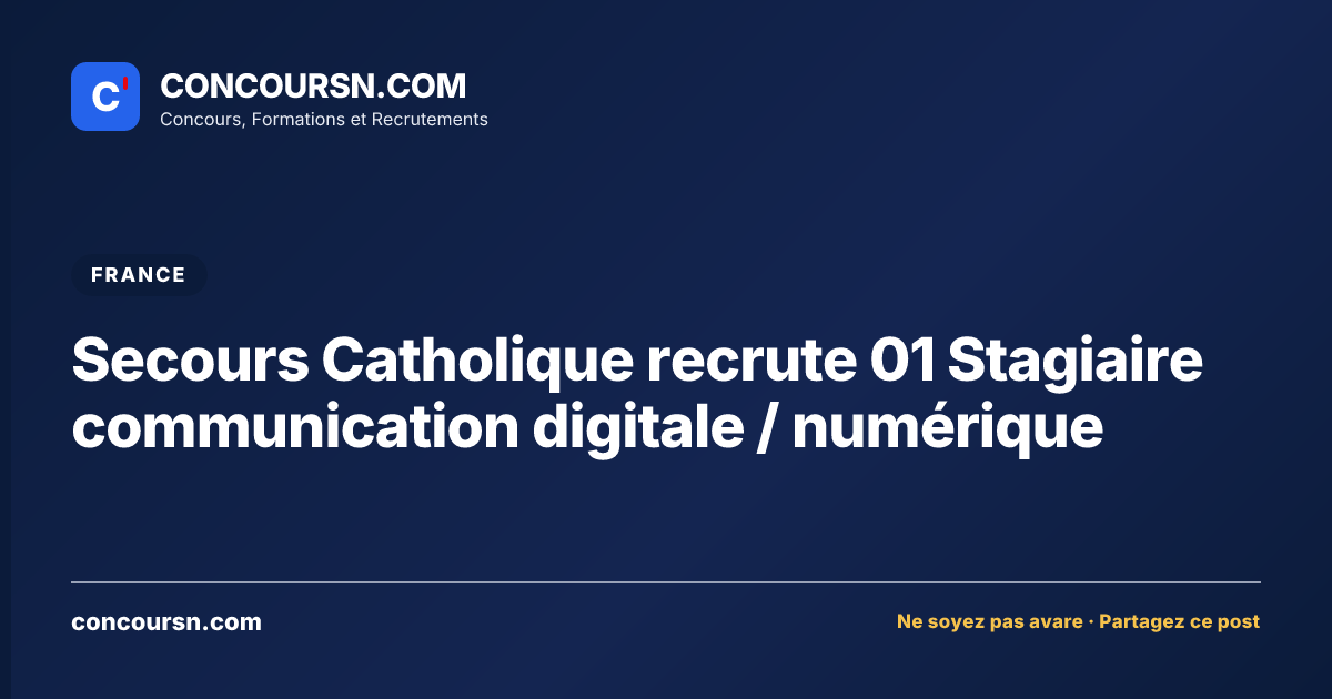 Illustration de l’article : Secours Catholique recrute 01 Stagiaire communication digitale / numérique