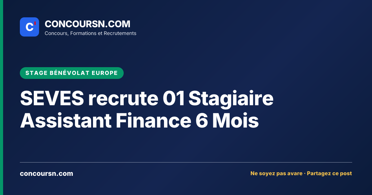 Illustration de l’article : SEVES recrute 01 Stagiaire Assistant Finance 6 Mois