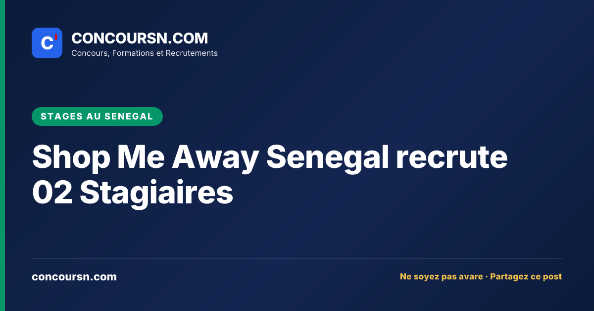 Illustration de l’article : Shop Me Away Senegal recrute 02 Stagiaires
