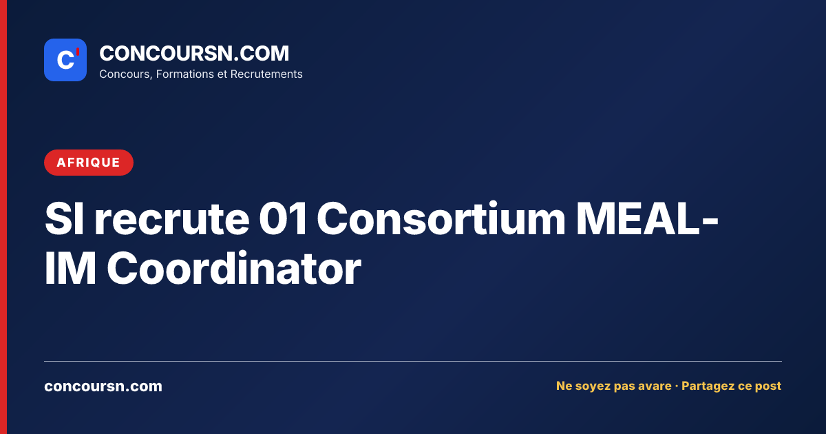 Illustration de l’article : SI recrute 01 Consortium MEAL-IM Coordinator