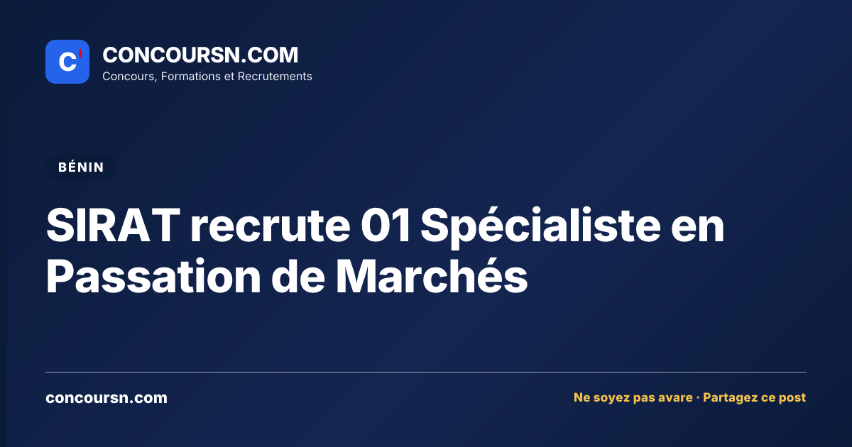 Illustration de l’article : SIRAT recrute 01 Spécialiste en Passation de Marchés