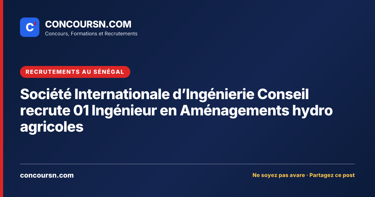 Illustration de l’article : Société Internationale d’Ingénierie Conseil recrute 01 Ingénieur en Aménagements hydro agricoles