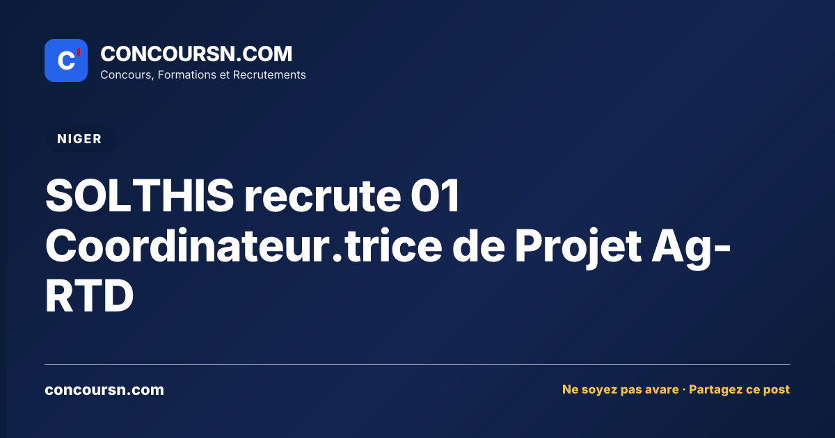 Illustration de l’article : SOLTHIS recrute 01 Coordinateur.trice de Projet Ag-RTD