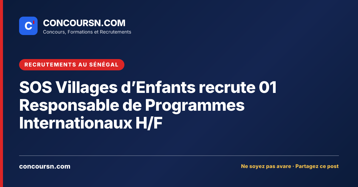 Illustration de l’article : SOS Villages d’Enfants recrute 01 Responsable de Programmes Internationaux H/F