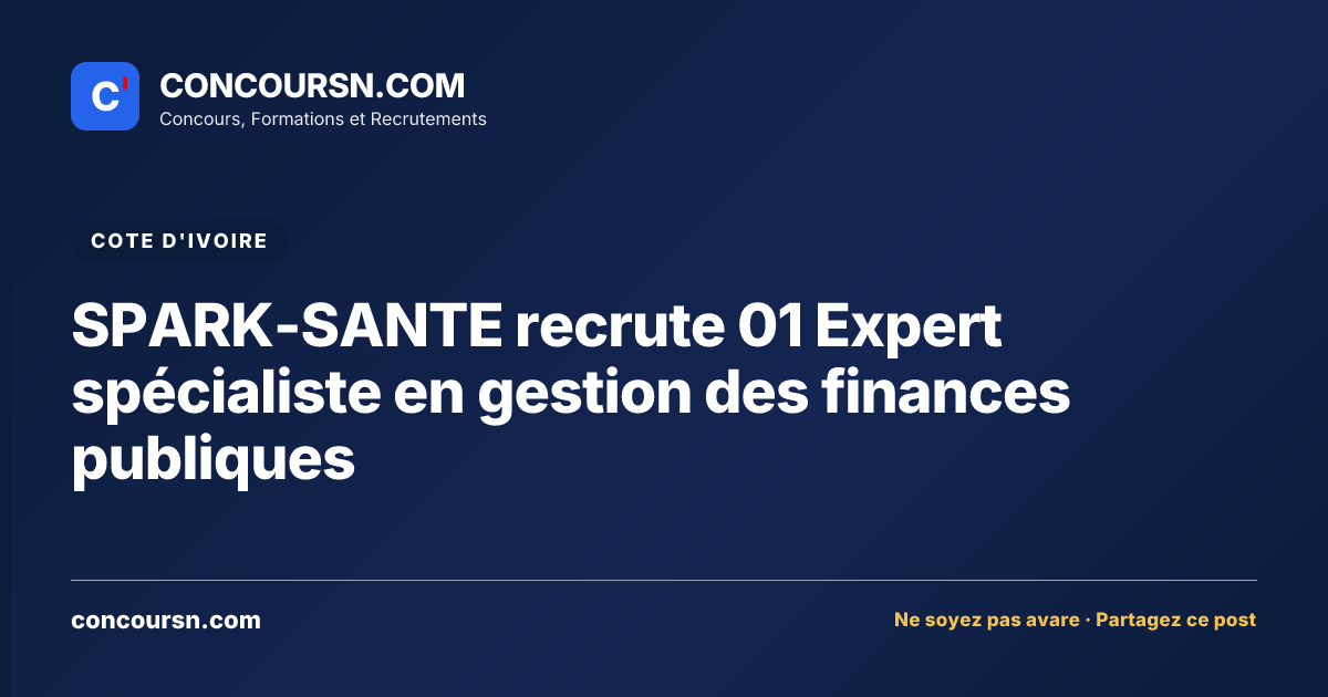 Illustration de l’article : SPARK-SANTE recrute 01 Expert spécialiste en gestion des finances publiques