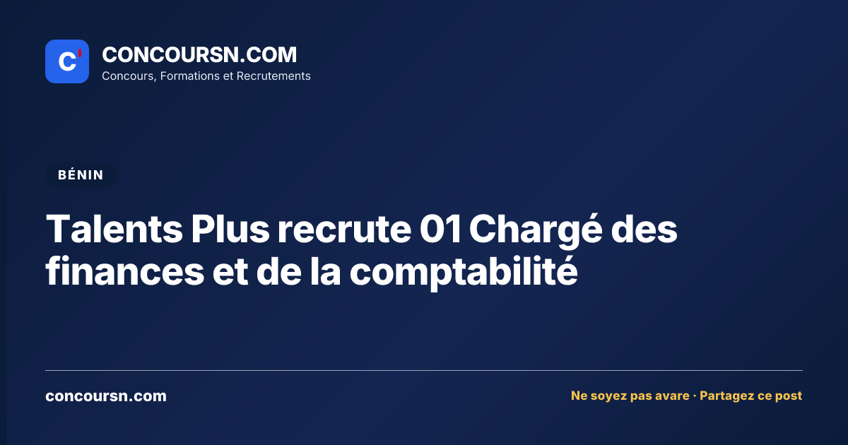Illustration de l’article : Talents Plus recrute 01 Chargé des finances et de la comptabilité