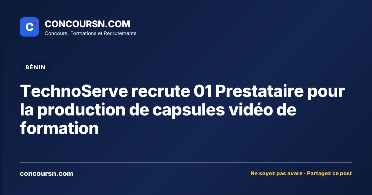 Illustration de l’article : TechnoServe recrute 01 Prestataire pour la production de capsules vidéo de formation