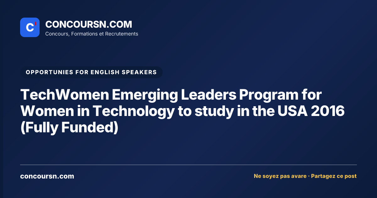 Illustration de l’article : TechWomen Emerging Leaders Program for Women in Technology to study in the USA 2016 (Fully Funded)