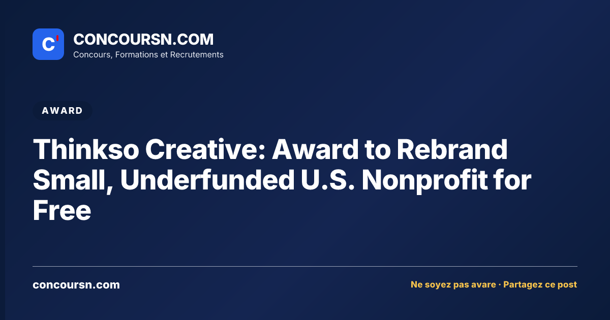 Illustration de l’article : Thinkso Creative: Award to Rebrand Small, Underfunded U.S. Nonprofit for Free