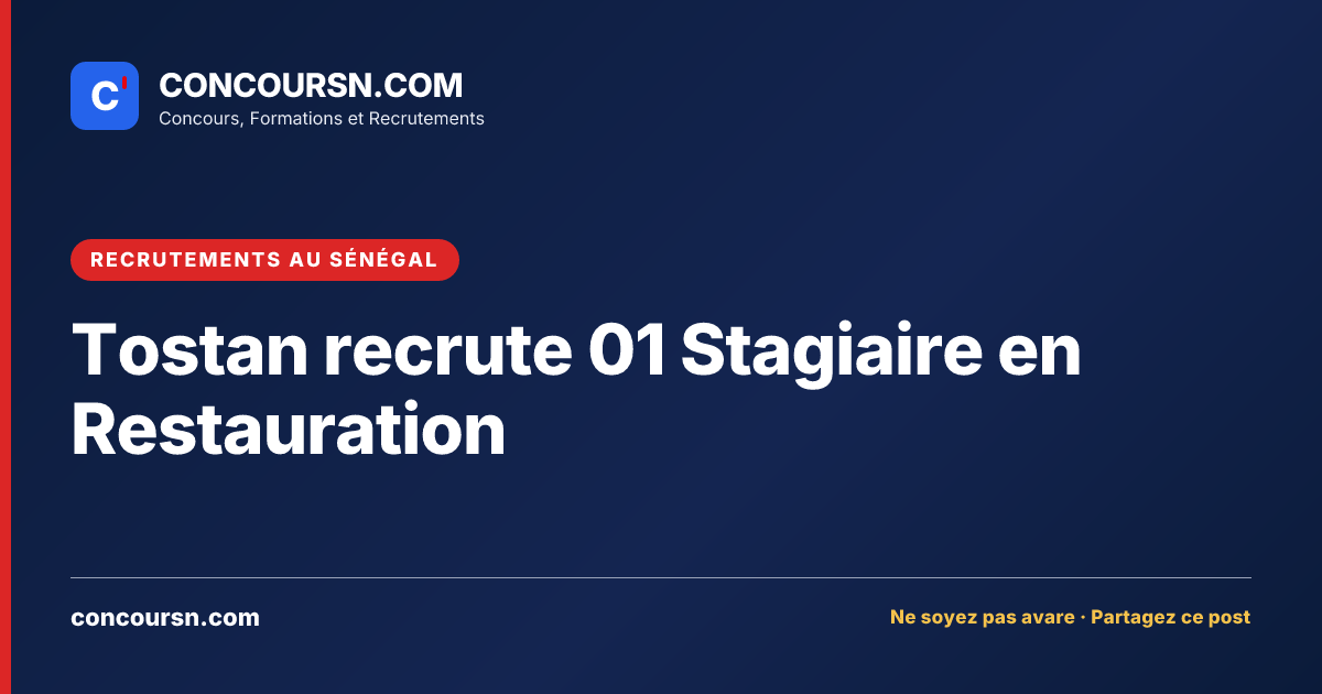 Illustration de l’article : Tostan recrute 01 Stagiaire en Restauration