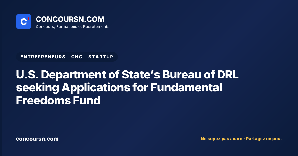 Illustration de l’article : U.S. Department of State’s Bureau of DRL seeking Applications for Fundamental Freedoms Fund