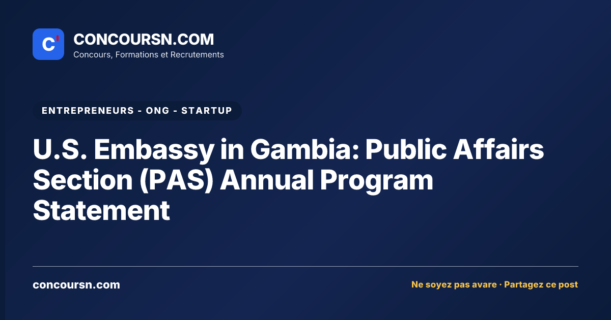 Illustration de l’article : U.S. Embassy in Gambia: Public Affairs Section (PAS) Annual Program Statement