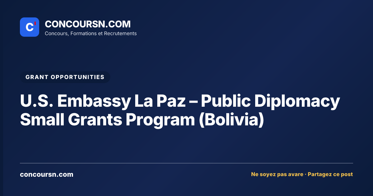 Illustration de l’article : U.S. Embassy La Paz – Public Diplomacy Small Grants Program (Bolivia)