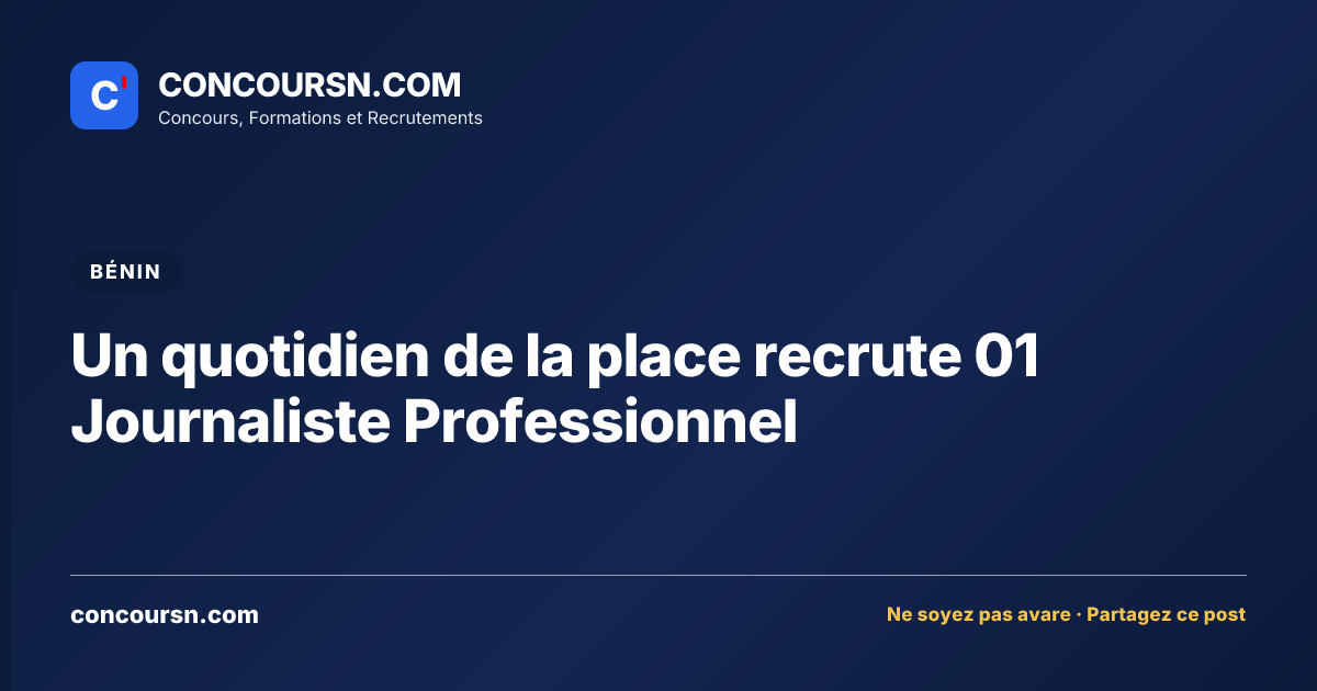Illustration de l’article : Un quotidien de la place recrute 01 Journaliste Professionnel