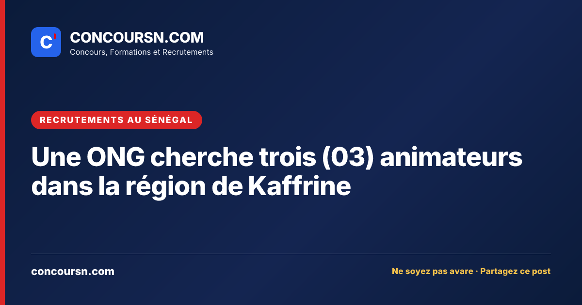 Illustration de l’article : Une ONG cherche trois (03) animateurs dans la région de Kaffrine