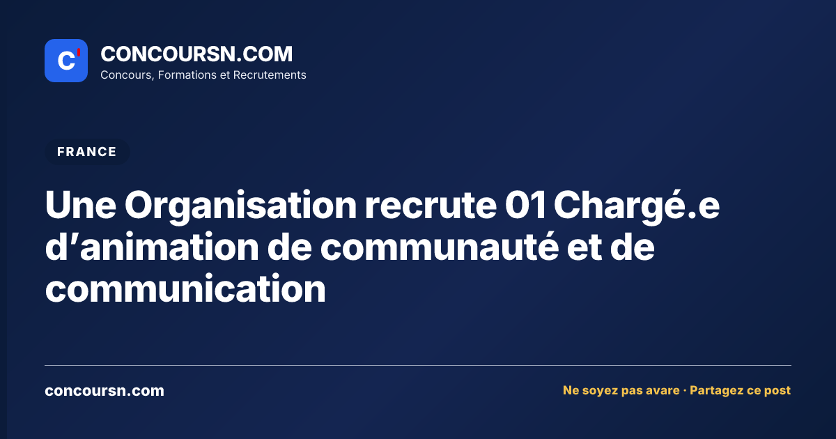 Illustration de l’article : Une Organisation recrute 01 Chargé.e d’animation de communauté et de communication