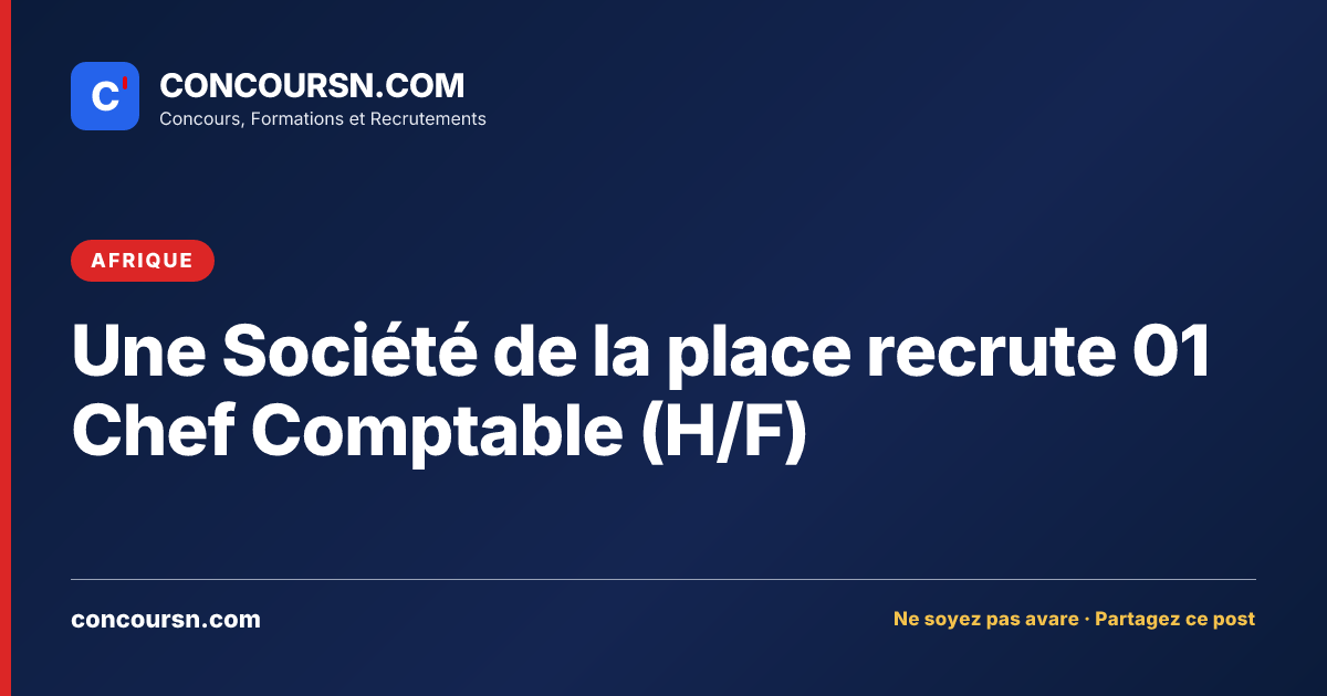 Illustration de l’article : Une Société de la place recrute 01 Chef Comptable (H/F)