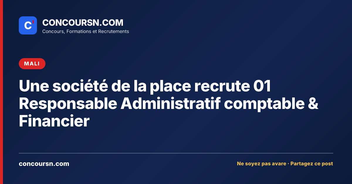 Illustration de l’article : Une société de la place recrute 01 Responsable Administratif comptable & Financier