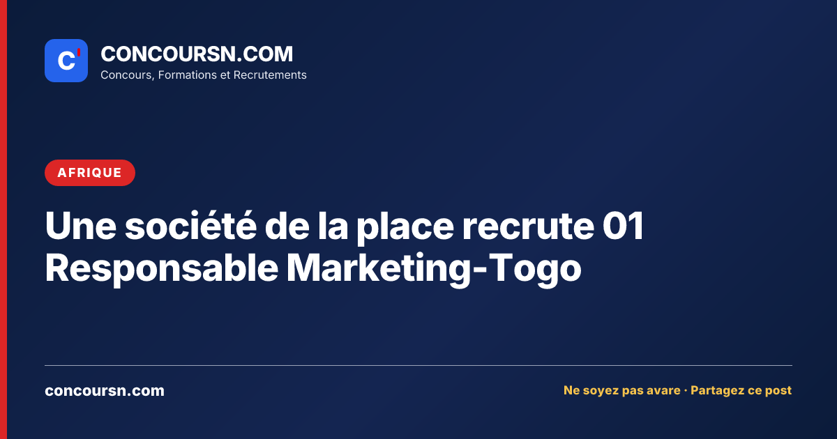 Illustration de l’article : Une société de la place recrute 01 Responsable Marketing-Togo
