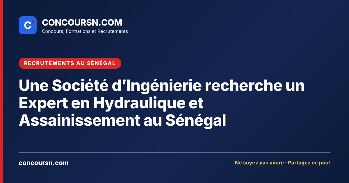 Illustration de l’article : Une Société d’Ingénierie recherche un Expert en Hydraulique et Assainissement au Sénégal