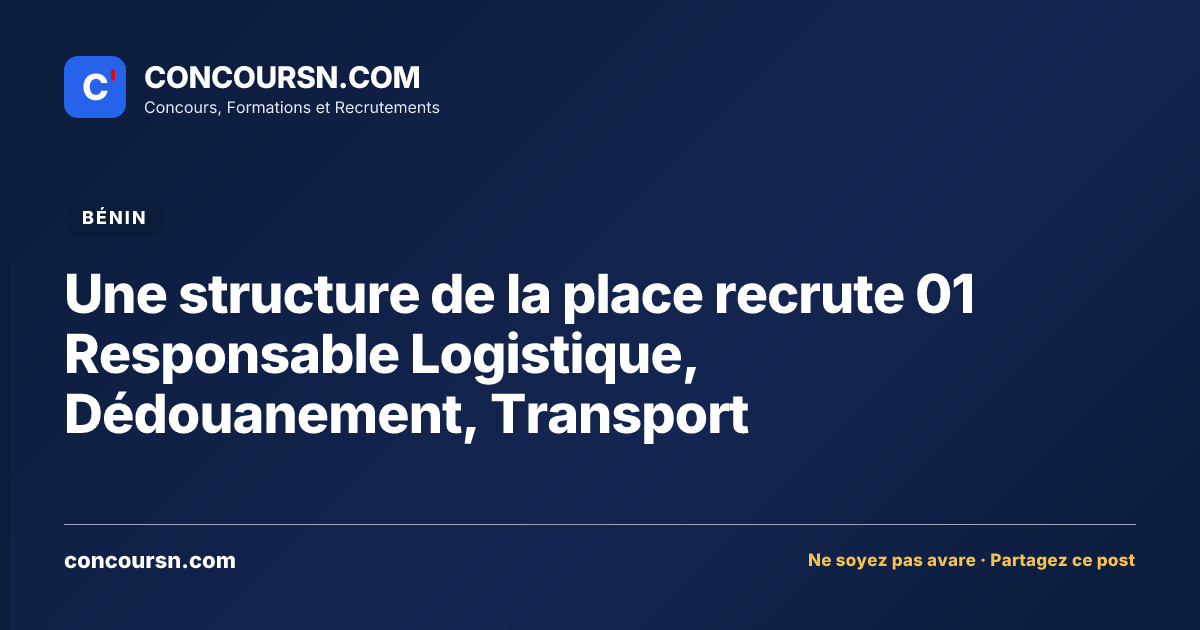 Illustration de l’article : Une structure de la place recrute 01 Responsable Logistique, Dédouanement, Transport