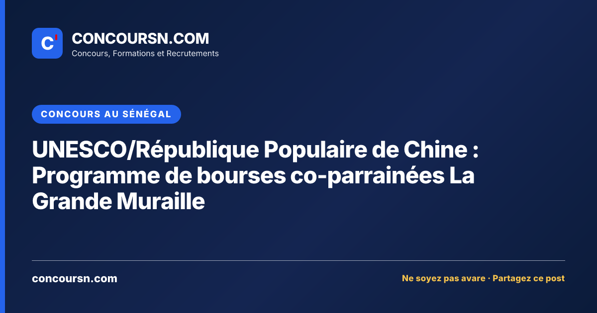 Illustration de l’article : UNESCO/République Populaire de Chine : Programme de bourses co-parrainées La Grande Muraille