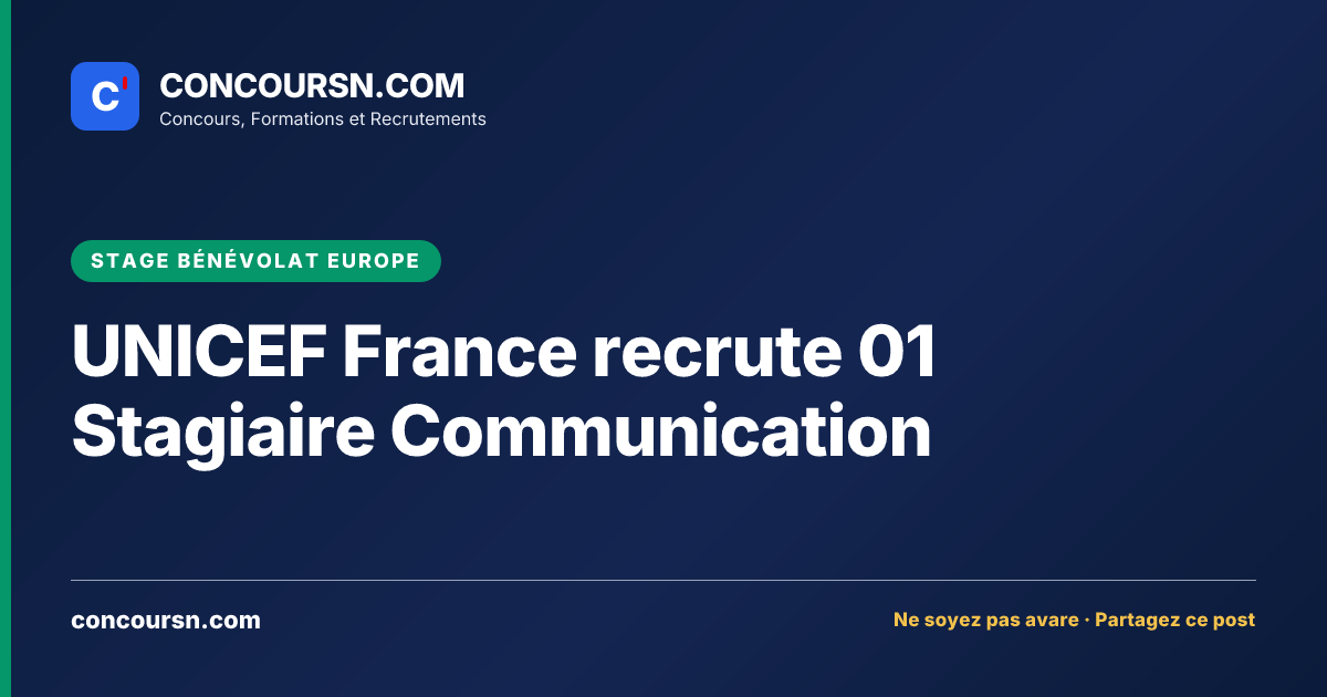 Illustration de l’article : UNICEF France recrute 01 Stagiaire Communication