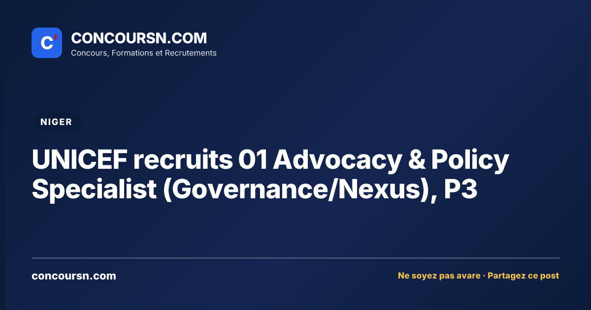 Illustration de l’article : UNICEF recruits 01 Advocacy & Policy Specialist (Governance/Nexus), P3