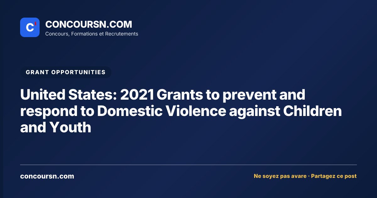 Illustration de l’article : United States: 2021 Grants to prevent and respond to Domestic Violence against Children and Youth