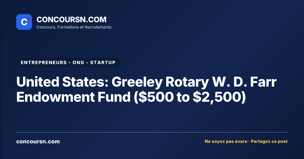 Illustration de l’article : United States: Greeley Rotary W. D. Farr Endowment Fund ($500 to $2,500)