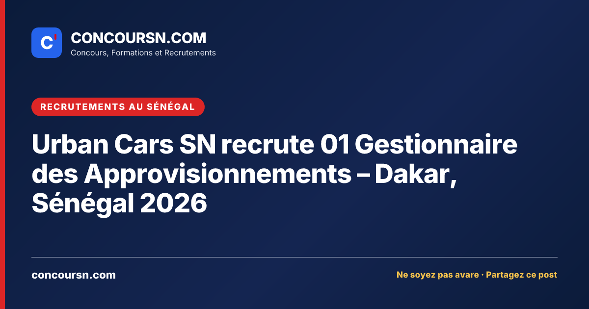 Illustration de l’article : Urban Cars SN recrute 01 Gestionnaire des Approvisionnements – Dakar, Sénégal 2026