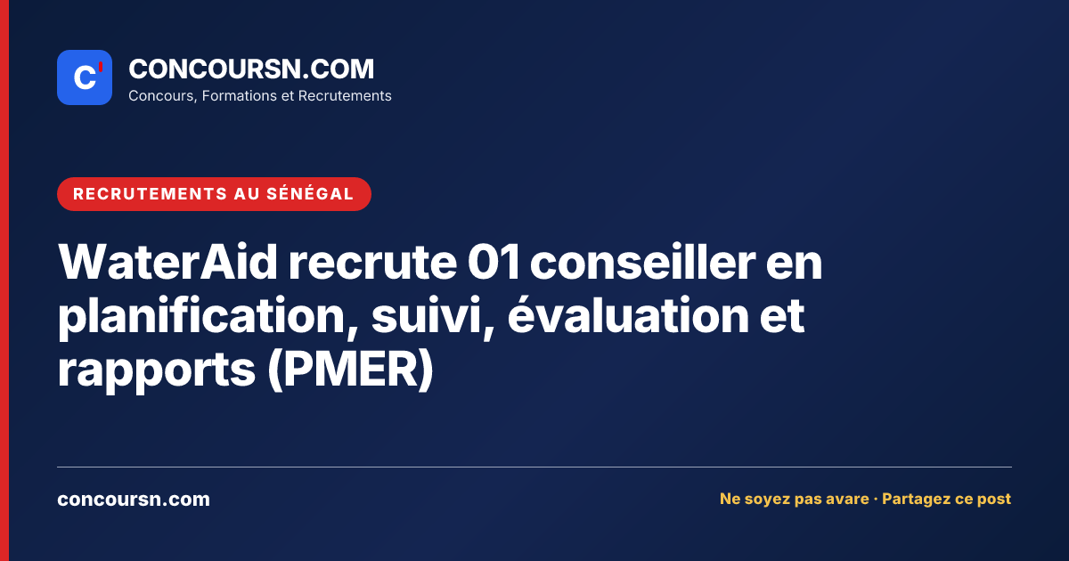 Illustration de l’article : WaterAid recrute 01 conseiller en planification, suivi, évaluation et rapports (PMER)