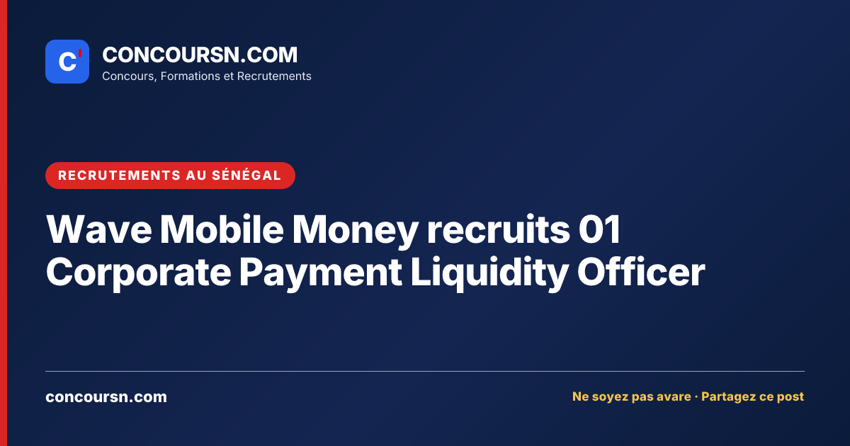 Illustration de l’article : Wave Mobile Money recruits 01 Corporate Payment Liquidity Officer