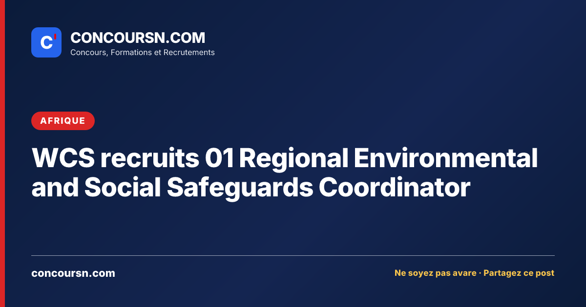 Illustration de l’article : WCS recruits 01 Regional Environmental and Social Safeguards Coordinator