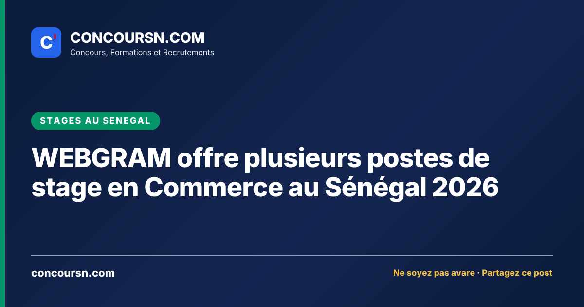 Illustration de l’article : WEBGRAM offre plusieurs postes de stage en Commerce au Sénégal 2026