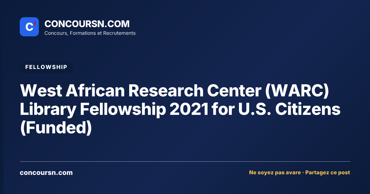 Illustration de l’article : West African Research Center (WARC) Library Fellowship 2021 for U.S. Citizens (Funded)