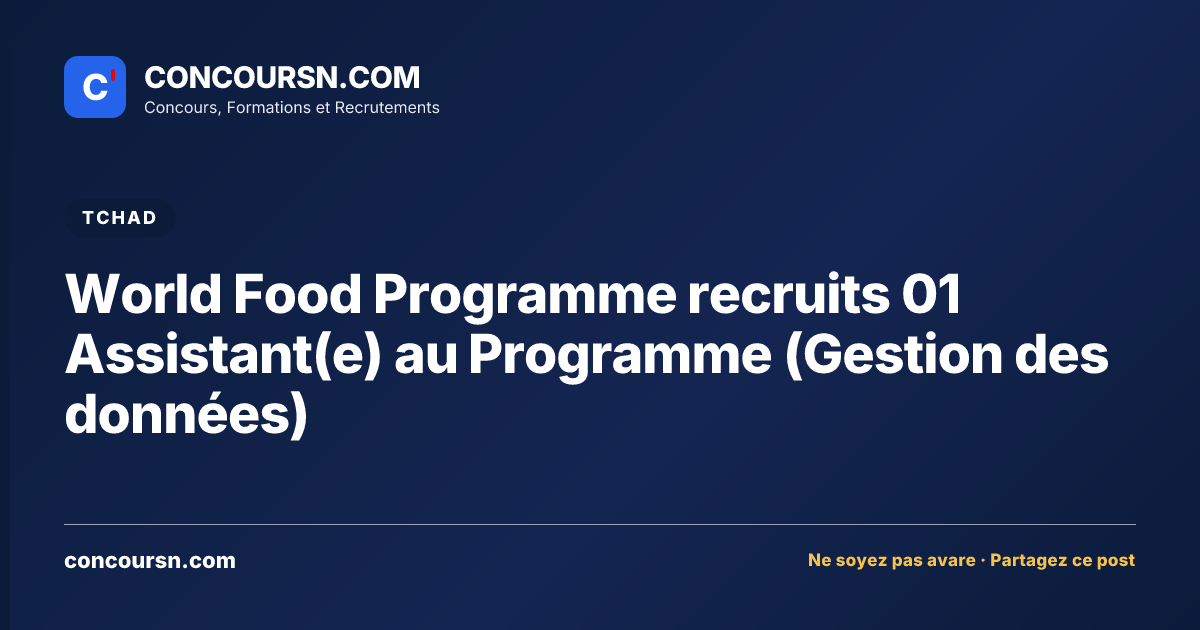 Illustration de l’article : World Food Programme recruits 01 Assistant(e) au Programme (Gestion des données)