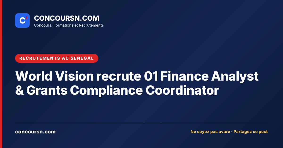 Illustration de l’article : World Vision recrute 01 Finance Analyst & Grants Compliance Coordinator