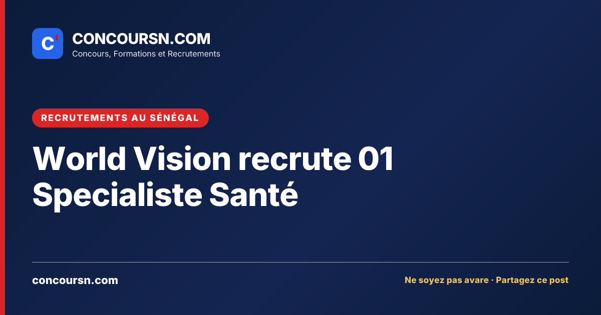 Illustration de l’article : World Vision recrute 01 Specialiste Santé
