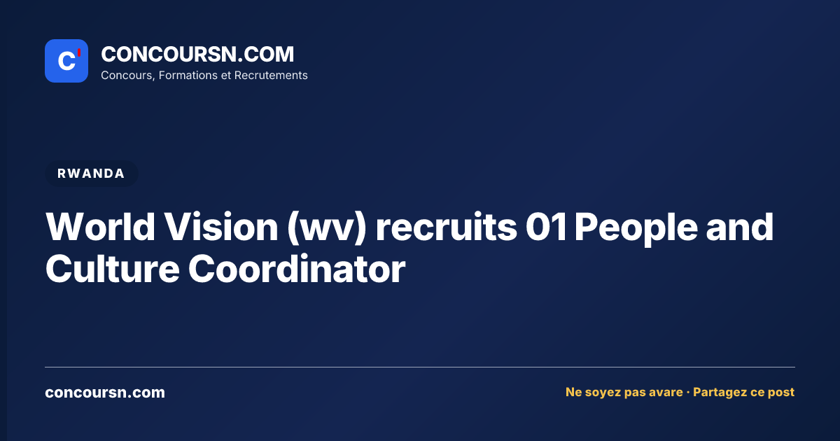 World Vision (wv) recruits 01 People and Culture Coordinator